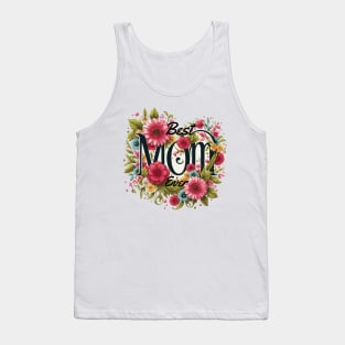 Best Mom Ever Flowers Tank Top